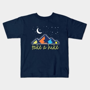 take a hike Kids T-Shirt